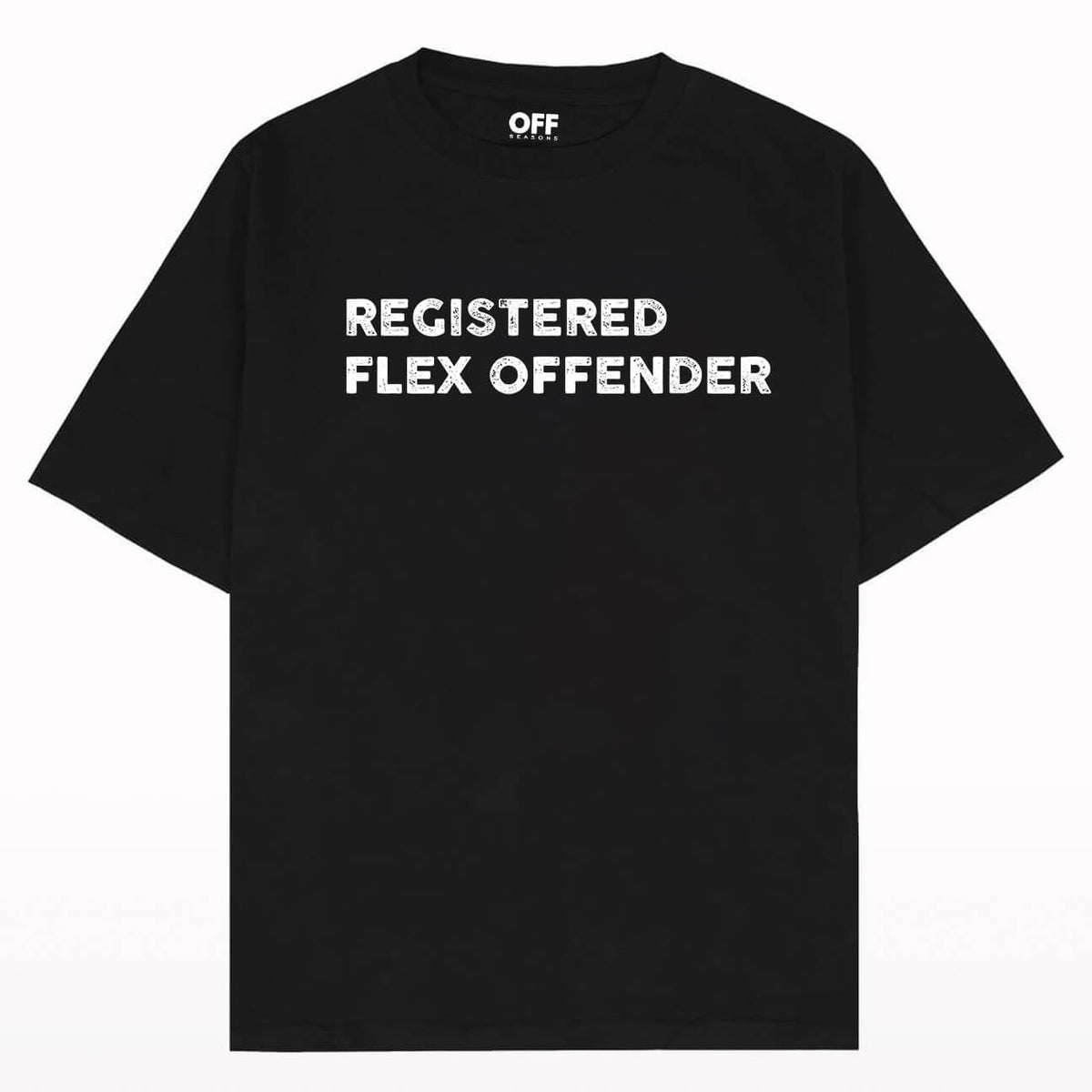 Registered Flex Offender Heavyweight T-Shirt